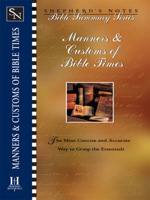 cover image of Manners and Customs of Bible Times